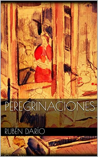 Peregrinaciones (Spanish Edition)