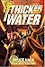 Thicker Than Water (A School for Spies Novel, 2)