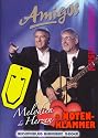 Amigos Songbuch MELODIEN DER HERZEN inkl. praktische Notenklammer - 20 Hits des erfolgreichen Duos arrangiert f&uuml;r Klavier/Keyboard mit Akkorden und vollst&auml;ndigem Text (broschiert) (Noten/Sheetmusic)