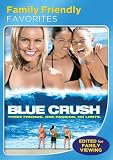 Blue Crush (Family Friendly Version)