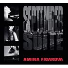 Click here to buy September Suite by  Amina Figarova .