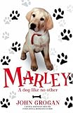 Marley: A Dog Like No Other