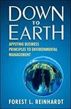 Down to Earth: Applying Business Principles to Environmental Management