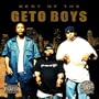 The Best Of Geto Boys