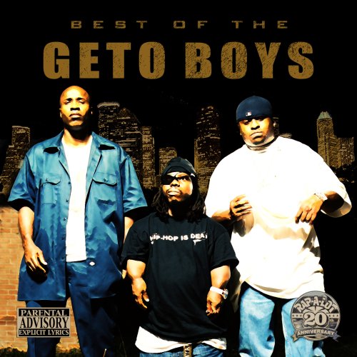Geto Boys - The Best Of Geto Boys - Zortam Music