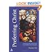 Preferring Christ: A Devotional Commentary on the Rule of St. Benedict