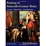 Painting in Sixteenth-Century Venice: Titian, Vero&hellip by David Rosand