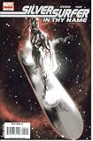 Silver Surfer - In Thy Name #2 (Marvel Comics)