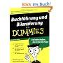 Buchf�hrung und Bilanzierung f�r Dummies: Soll oder Haben, das ist hier die Frage (Fur Dummies)