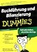 Buchf�hrung und Bilanzierung f�r Dummies: Soll oder Haben, das ist hier die Frage (Fur Dummies)
