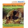 Brackish Water Fishes: An Aquarist's Guide to Identification, Care & Husbandry