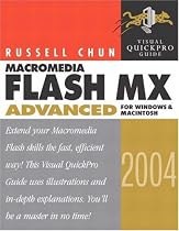 Macromedia Flash MX 2004 Advanced for Windows and Macintosh (Visual QuickPro Guide)