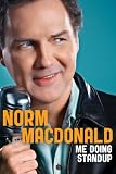 Norm Macdonald: Me Doing Stand-Up