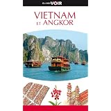 Guide Voir Vietnam et Angkorpar Collectif