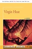Virgin Heat Laurence Shames