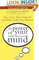 The Power of Your Subconscious Mind: One of the Most Powerful Self-help Guides Ever Written!