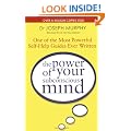The Power of Your Subconscious Mind: One of the Most Powerful Self-help Guides Ever Written!