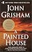 Search : A Painted House (Mass Market Paperback)