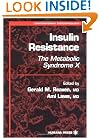 Insulin Resistance: the Metabolic Syndrome X (Contemporary Endocrinology)