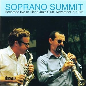 Soprano Summit by Kenny Davern, Marty Grosz, Eddie de Haas, Bob Cousins Bob Wilber (Audio CD - 2009)