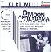Classical Music : Kurt Weill: O Moon of Alabama