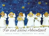 Adventskalender. Für eine schöne Adventszeit