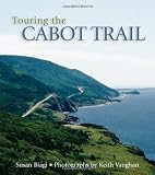 Touring the Cabot Trail: Second Edition