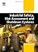 Practical Industrial Safety, Risk Assessment and Shutdown Systems (IDC Technology)