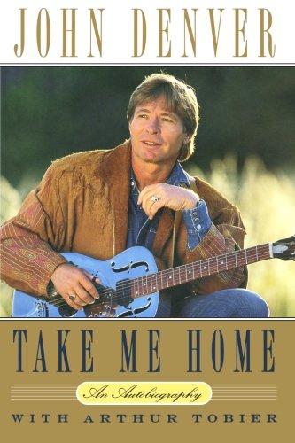 Take Me Home: An Autobiography