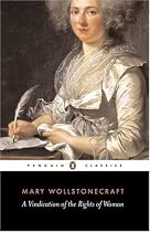 A Vindication of the Rights of Woman (Penguin Classics)