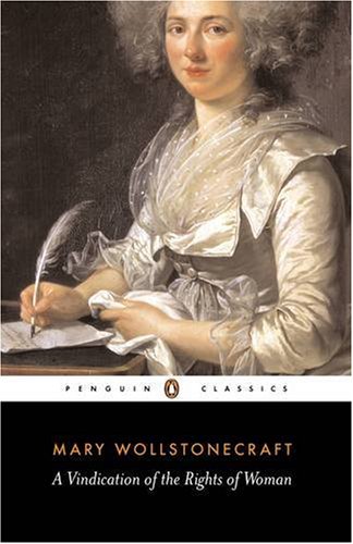 A Vindication of the Rights of Woman