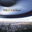 Babylon is Ours - the USA in Dub