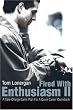Fired With Enthusiasm II: A Take-Charge Game Plan for a Quick Career Comeback