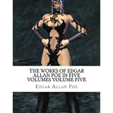TheWorksofEdgarAllanPoeinFiveVolumesVolumeFive