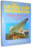 The Cruise Ship Cookbook: Elegant Meals With Cunard