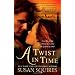 A Twist In Time