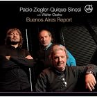 Buenos Aires Report by Pablo Ziegler