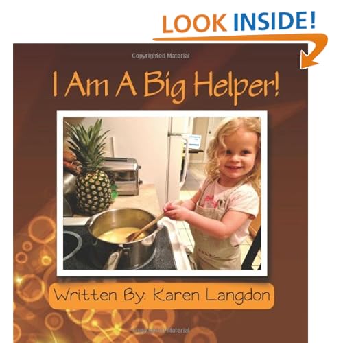 I Am A Big Helper!