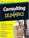 Consulting for Dummies (UK Edition)