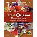 Trash Origami