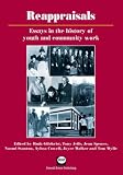 Reappraisals : essays in the history of youth and community work