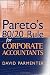 Pareto's 80/20 Rule for Corporate Accountants