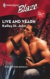 Live And Yearn (Harlequin Blaze)