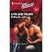 Live and Yearn (Harlequin Blaze)