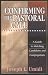 Book cover of Confirming the Pastoral Call: A Guide to Matching Candidates and Congregations.