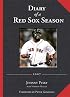 Diary of a Red Sox Season