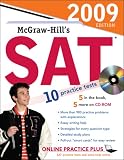 McGraw-Hill's SAT with CD-ROM, 2009 Edition (Mcgraw Hill's Sat (Book & CD Rom))