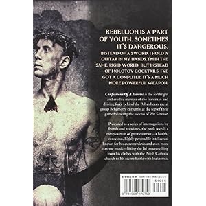 Confessions Of A Heretic: The Sacred And The Profane: Behemoth And Beyond