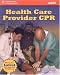 Health Care Provider CPR