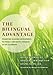 The Bilingual Advantage: Promoting Academic Development, Biliteracy, and Native Language in the Classroom